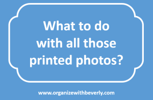 What to do with all those printed photos